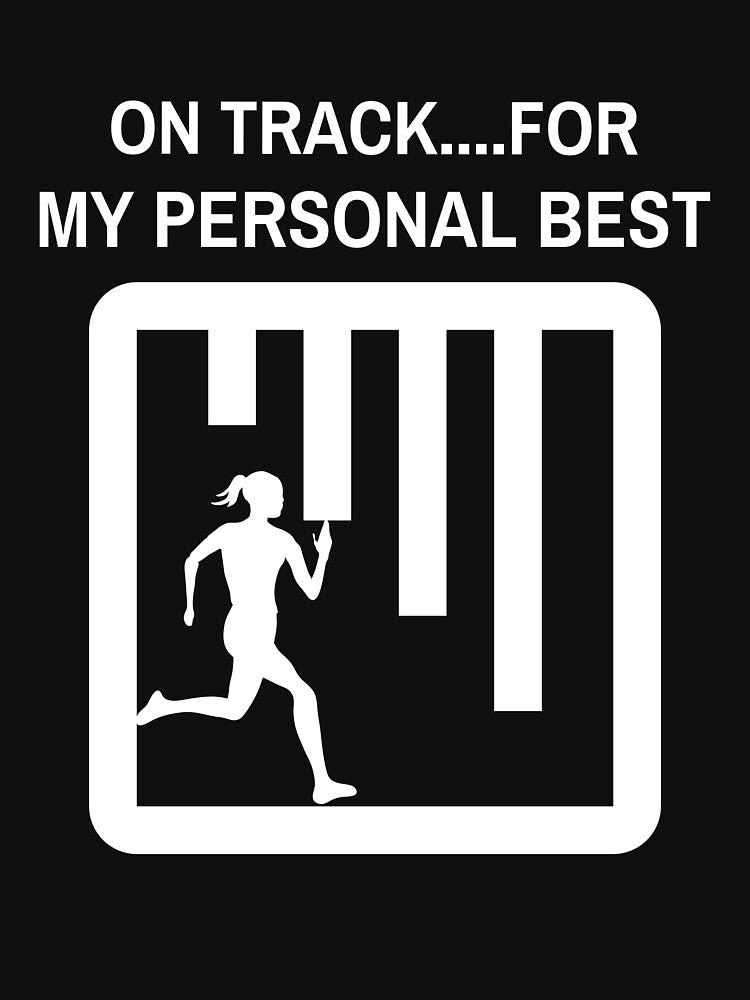 On track for my personal best by JMBoy T-Shirts, Hoodie, Sweatshirt | BlankRebels.com (Image 3)