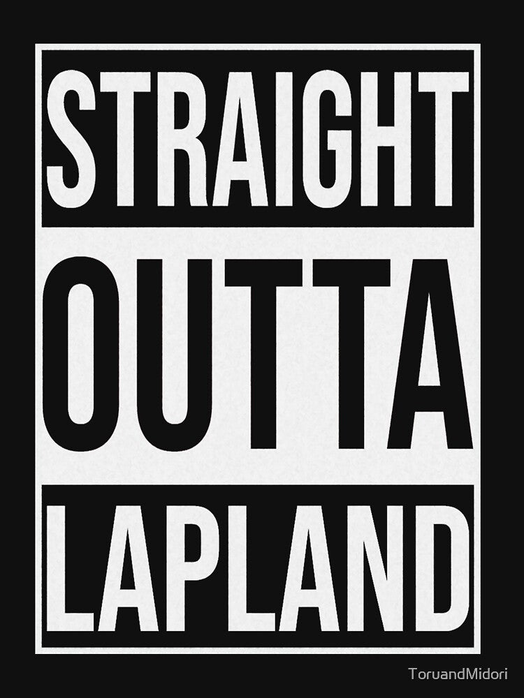 STRAIGHT OUTTA LAPLAND - Funny, cool Christmas design by ToruandMidori T-Shirts, Hoodie, Sweatshirt (Image 3)