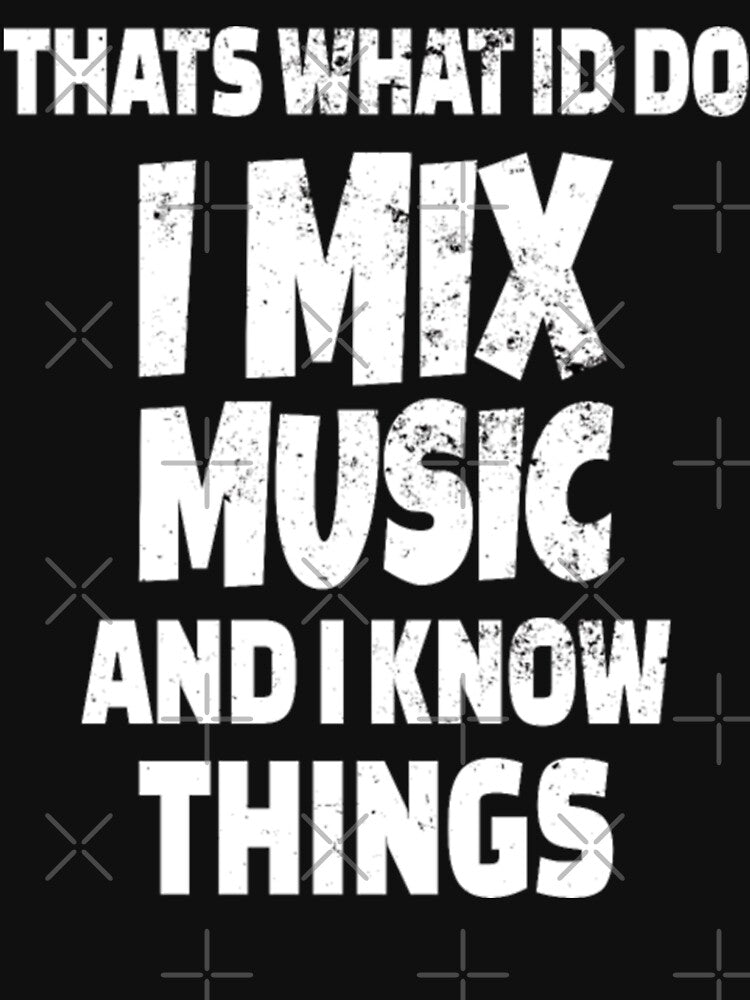 DJ  I Mix Music by SeidoYonezawa T-Shirts, Hoodie, Sweatshirt | BlankRebels.com (Image 3)
