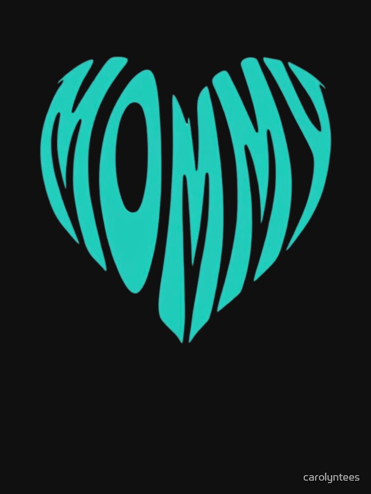 Mommy T-Shirt by carolyntees Hoodie, Sweatshirt | BlankRebels.com (Image 3)