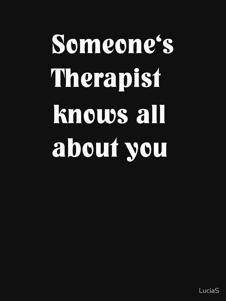 Made a Therapy? by LuciaS T-Shirts, Hoodie, Sweatshirt | BlankRebels.com (Image 3)