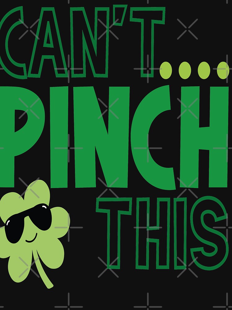 St. Patrick's Day can't  pinch this by zaki ⭐⭐⭐⭐⭐ T-Shirts, Hoodie, Sweatshirt | BlankRebels.com (Image 3)