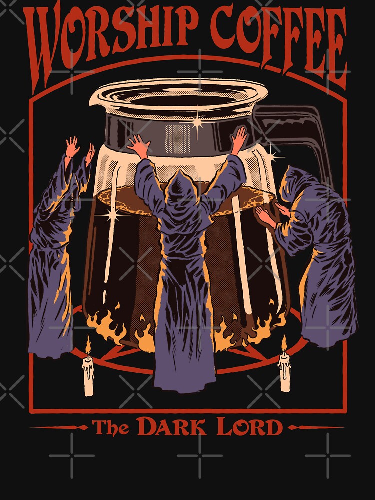 Worship Coffee by Steven Rhodes T-Shirts, Hoodie, Sweatshirt | BlankRebels.com (Image 3)