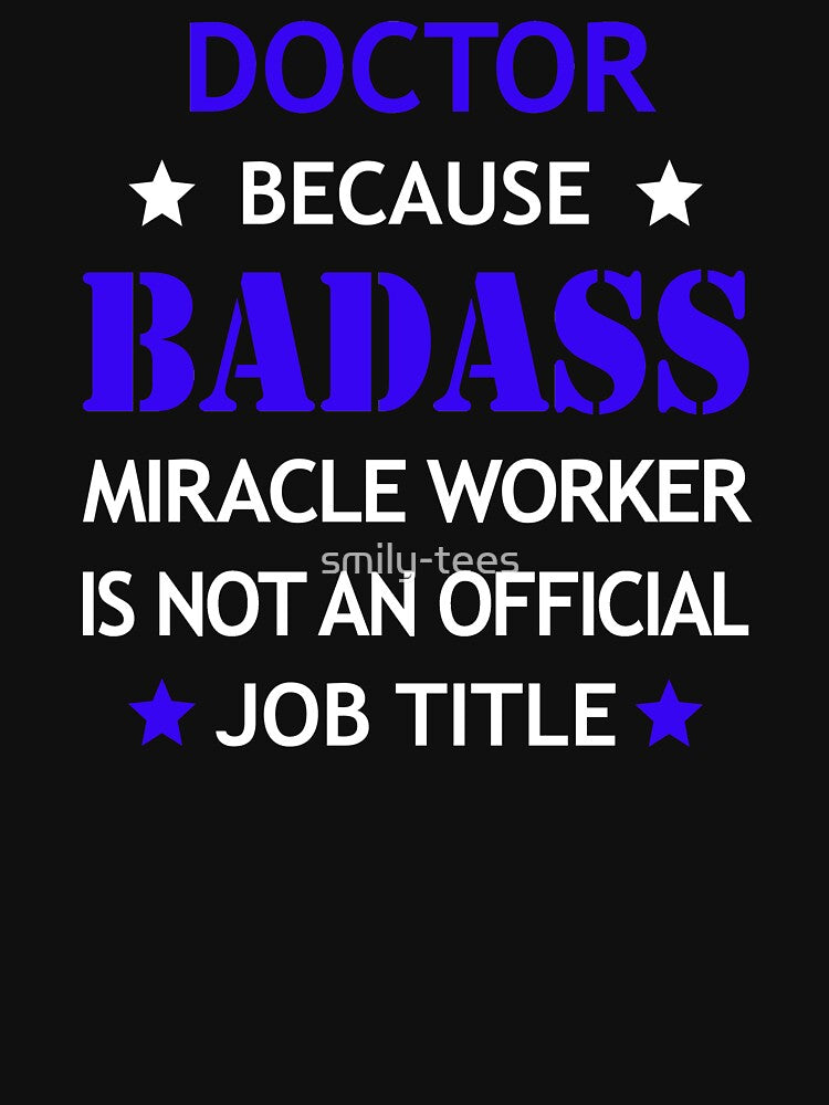 Doctor Badass Birthday Funny Christmas Cool Gift by smily-tees Hoodie, Sweatshirt | BlankRebels.com (Image 3)