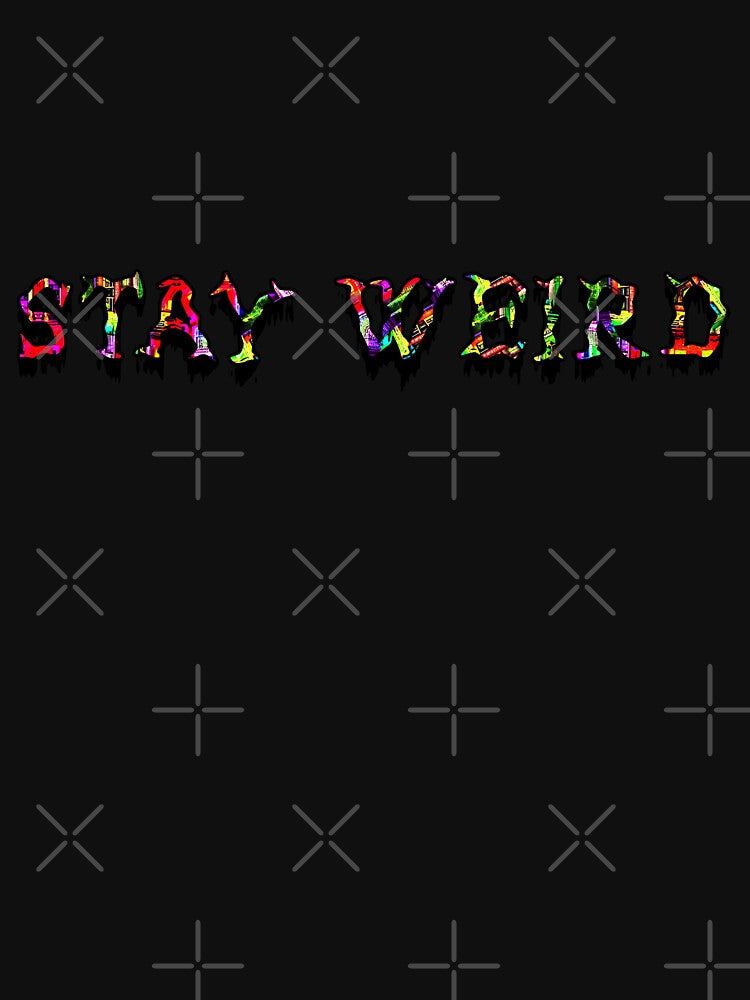 Stay Weird by ELDigitals T-Shirts, Hoodie, Sweatshirt | BlankRebels.com (Image 3)