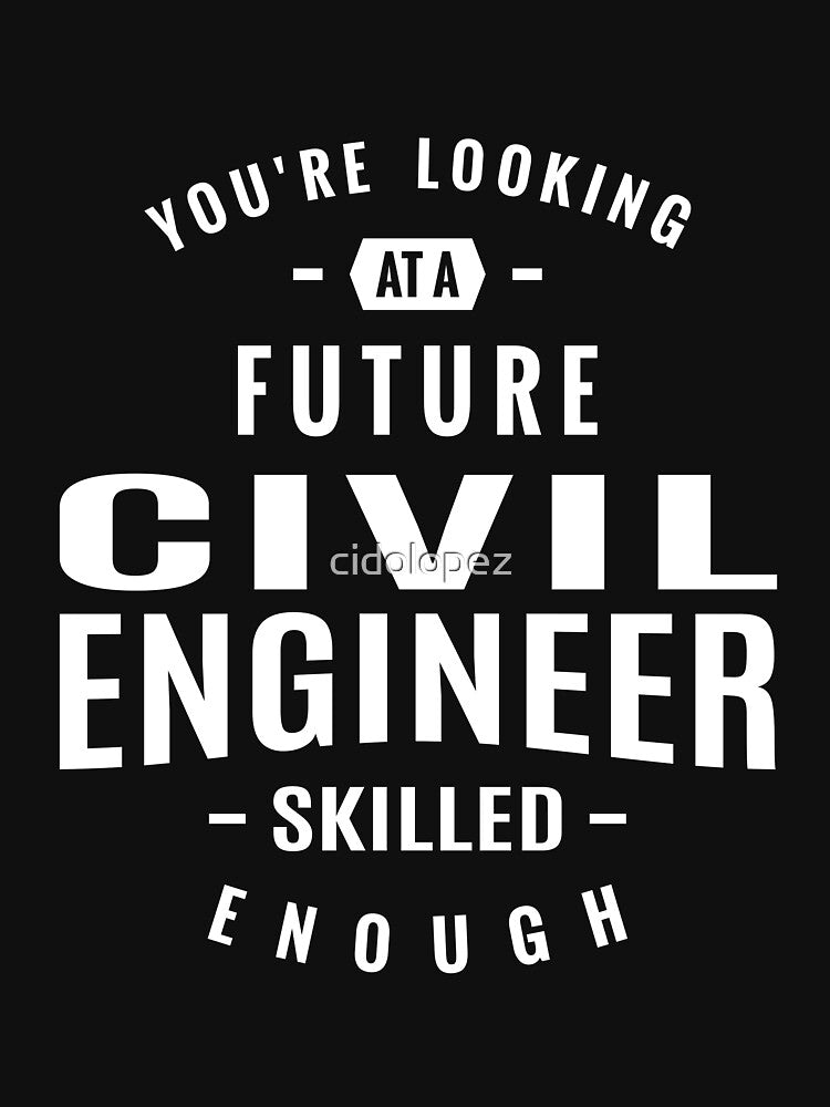 Civil Engineer by cidolopez T-Shirts, Hoodie, Sweatshirt | BlankRebels.com (Image 3)