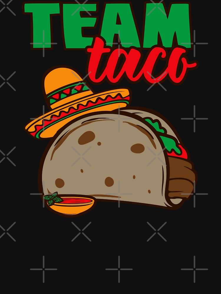 Team Taco by Merchking1 T-Shirts, Hoodie, Sweatshirt | BlankRebels.com (Image 3)