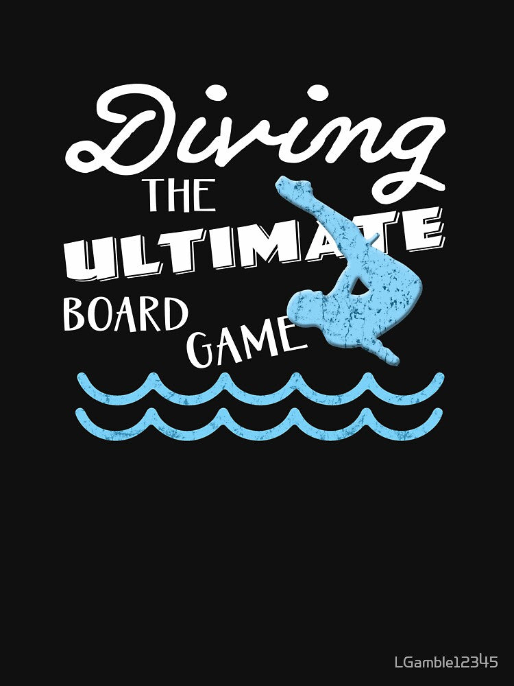 Fun Diving Ultimate Board Game Gift Design for Men by LGamble12345 T-Shirts, Hoodie, Sweatshirt | BlankRebels.com (Image 3)