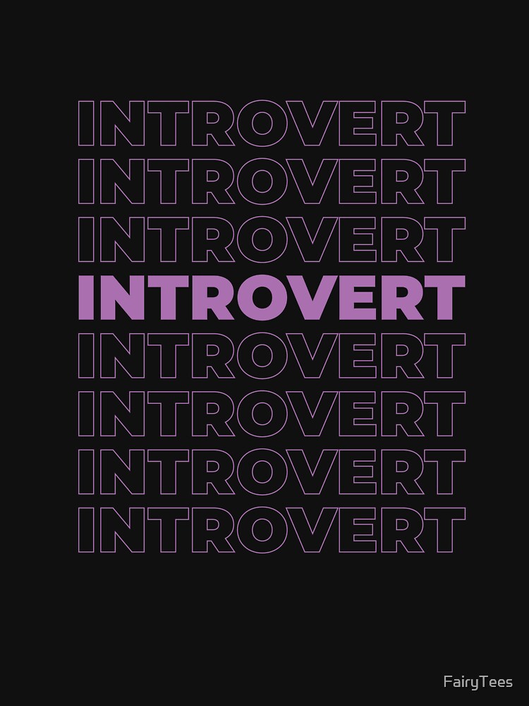 INTROVERT by CreepyBonfire T-Shirts, Hoodie, Sweatshirt | BlankRebels.com (Image 3)