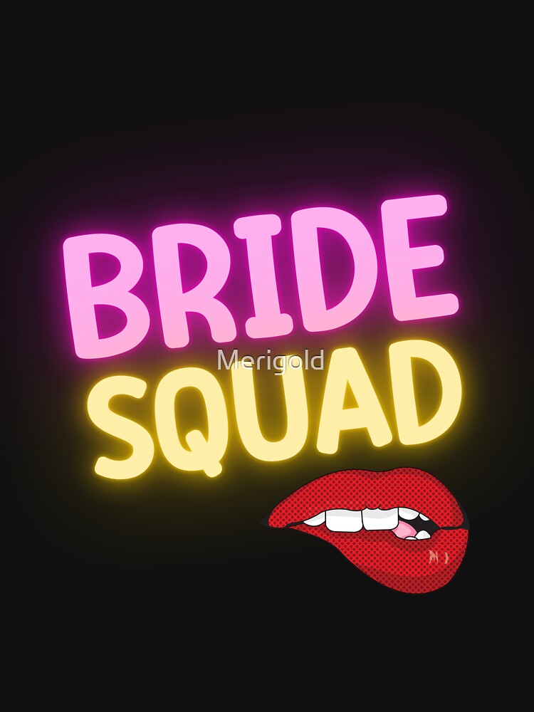 Awesome Team Bride Squad by Merigold T-Shirts, Hoodie, Sweatshirt | BlankRebels.com (Image 3)