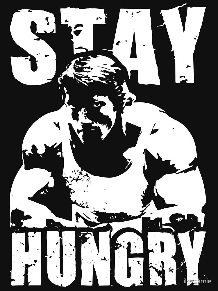 Stay Hungry by ilovearnie T-Shirts, Hoodie, Sweatshirt | BlankRebels.com (Image 3)
