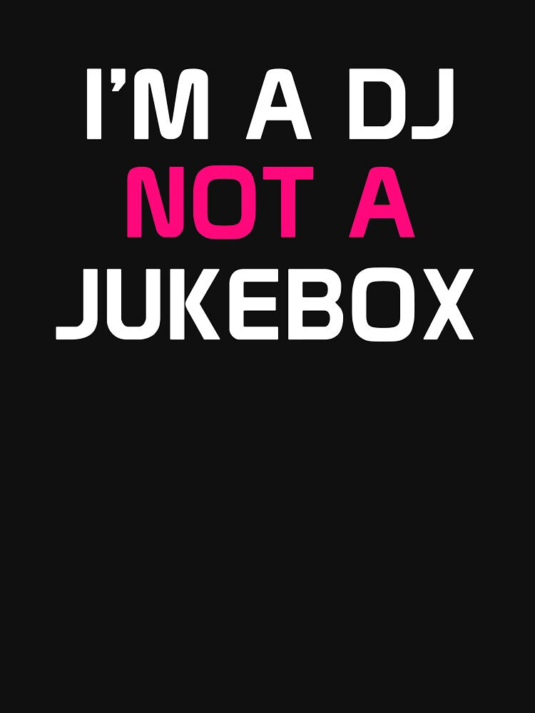 I'M A DJ NOT A JUKEBOX T-shirt Hoodie by tejoi Sweatshirt | BlankRebels.com (Image 2)