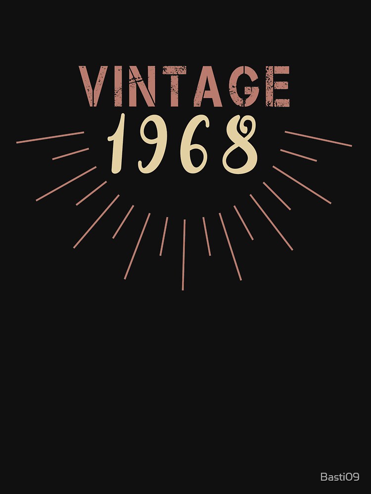 Vintage 1968 Happy 50th Birthday Party Retro Style by Basti09 T-Shirts, Hoodie, Sweatshirt | BlankRebels.com (Image 3)