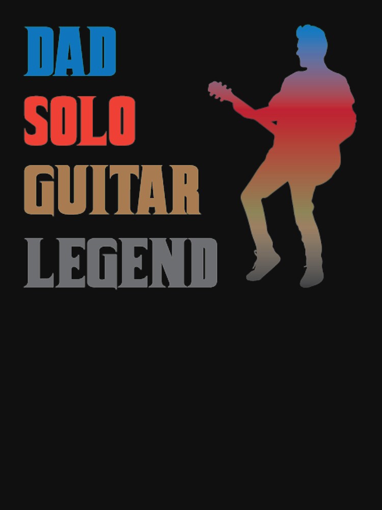 Guitar Solo Dad Legend, I am The Legend. by Loyaltees Apparel T-Shirts, Hoodie, Sweatshirt | BlankRebels.com (Image 3)
