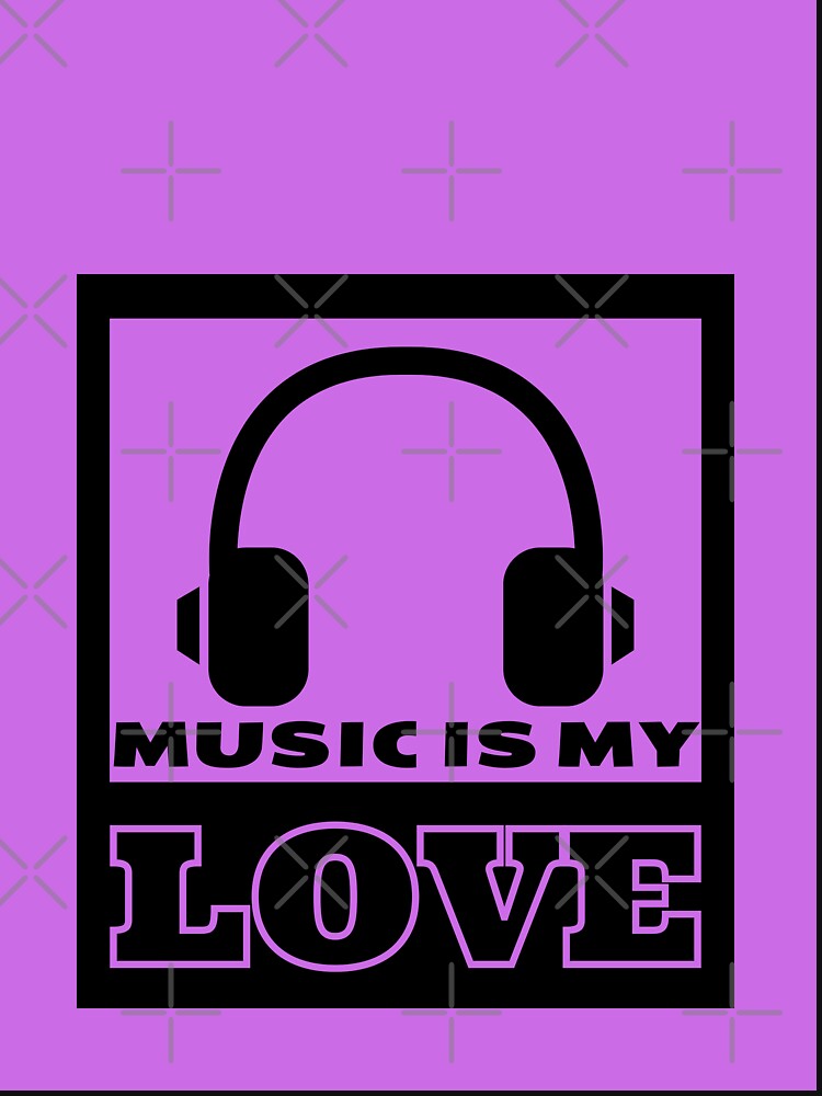 Music Is My Love Quote Purple Graphic by MotionWaves T-Shirts, Hoodie, Sweatshirt | BlankRebels.com (Image 3)