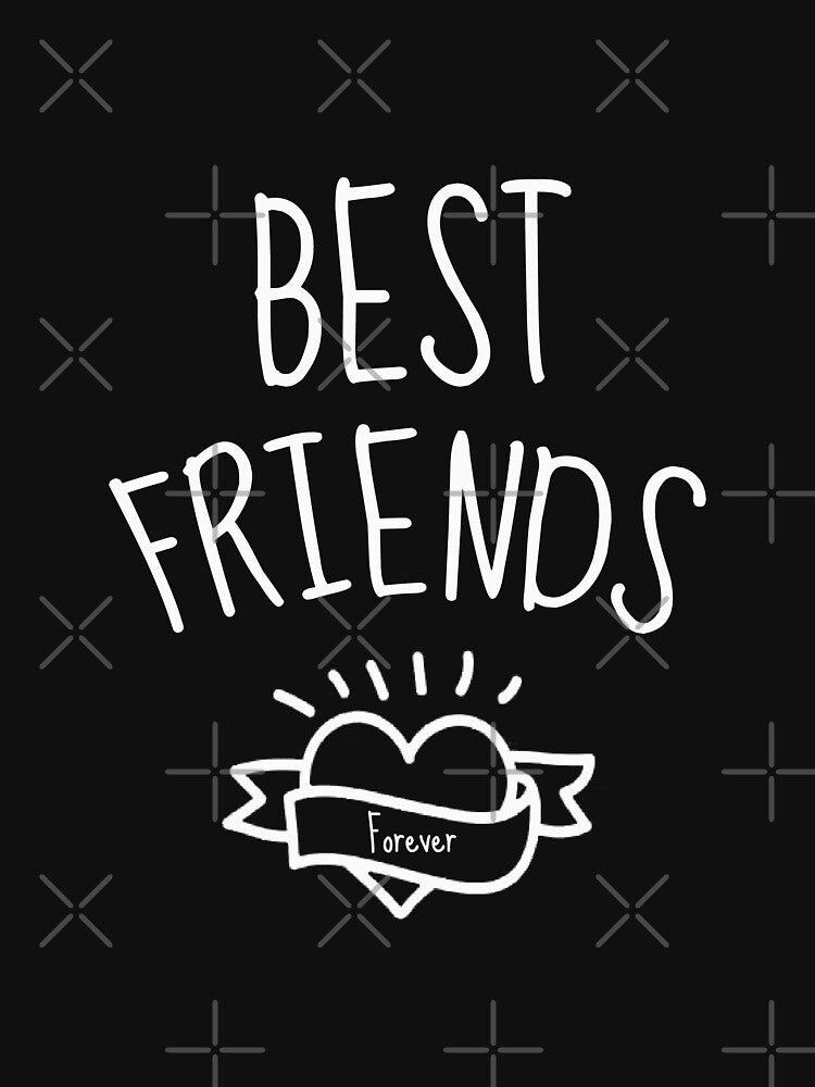 Best Ever Friend Shirt Best Ever Friend Best Ever Friend My Best Friend T-Shirts, Hoodie, Sweatshirt