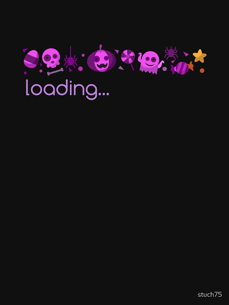 Loading... by stuch75 T-Shirts, Hoodie, Sweatshirt | BlankRebels.com (Image 3)