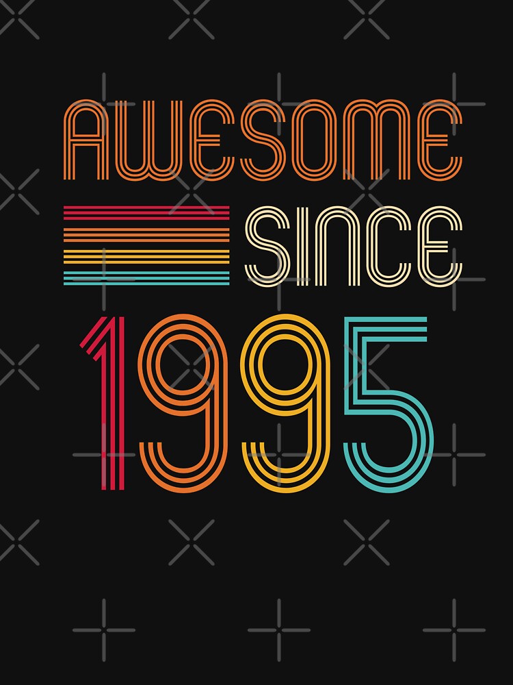 Awesome Since 1995 Retro T-Shirt, Birthday 1995,Birthday gift idea for Mom ,Dad & Siblings, Cool gift idea for... (Image 3)