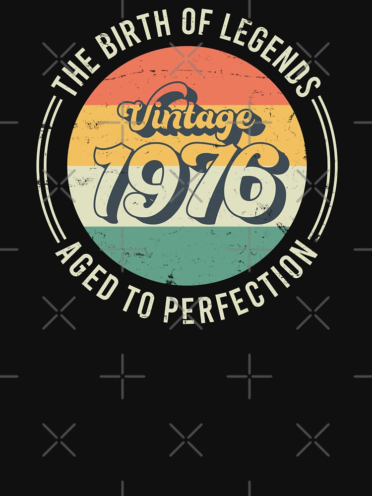 Vintage 1976, 50th Birthday The Birth Of Legends by RicardoTito T-Shirts, Hoodie, Sweatshirt | BlankRebels.com (Image 3)
