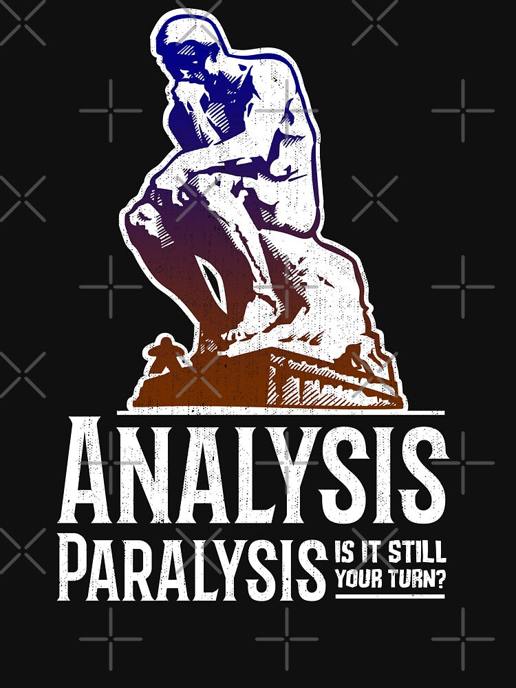 Analysis Paralysis - Is It Still Your Turn? (Dark Version) by RoleplayRealm T-Shirts, Hoodie, Sweatshirt (Image 3)