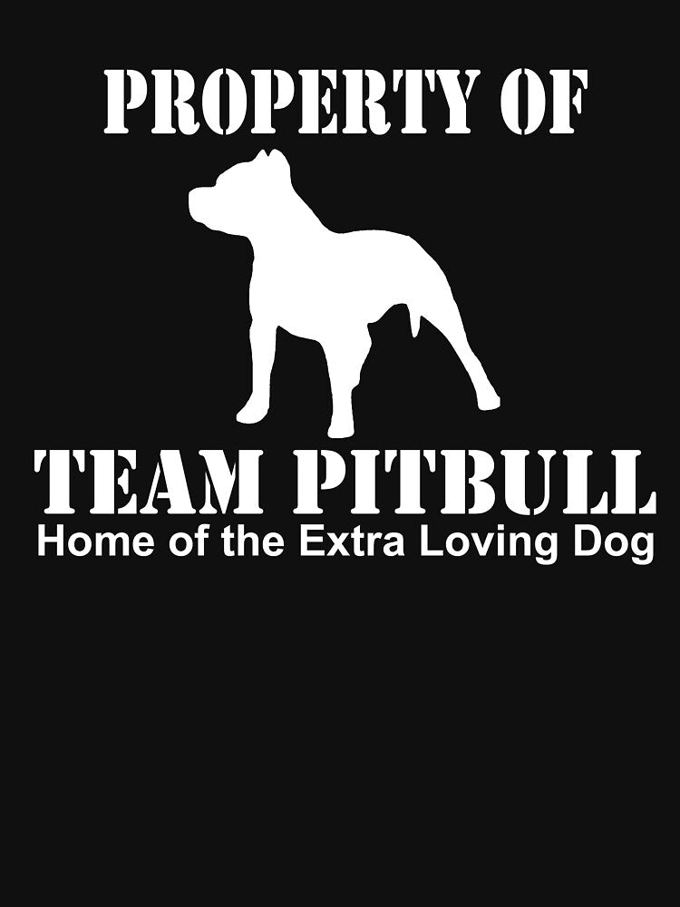 Team Pitbull Home Of The Extra Loving Dog by findgreatshirts
