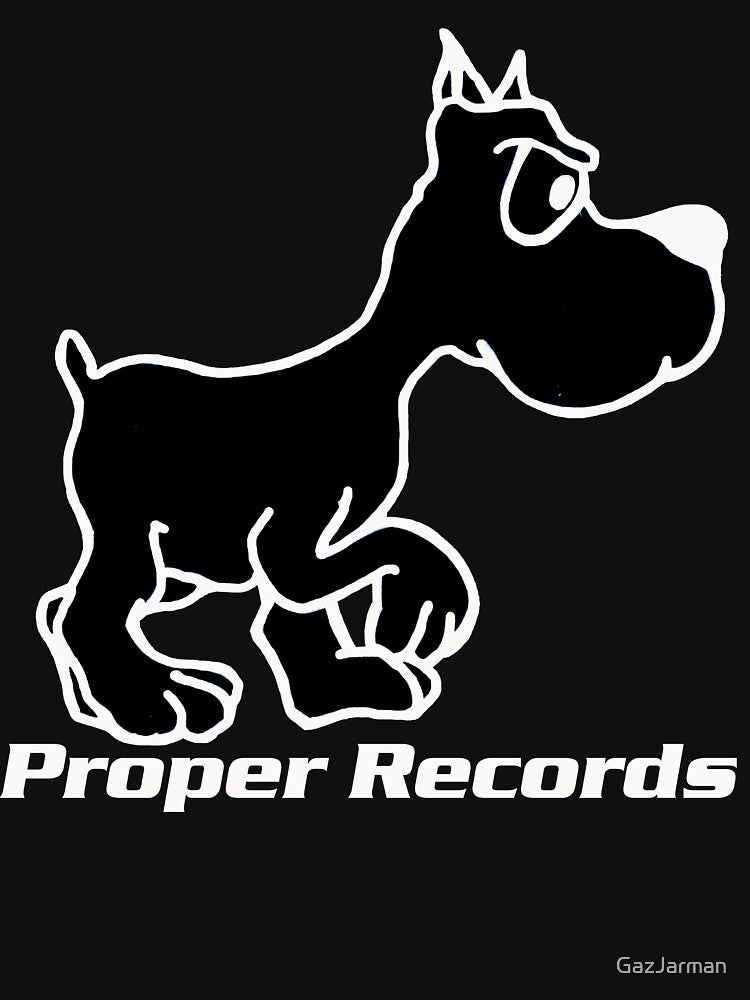 Proper Records logo by Gaz Jarman T-Shirts, Hoodie, Sweatshirt | BlankRebels.com (Image 3)