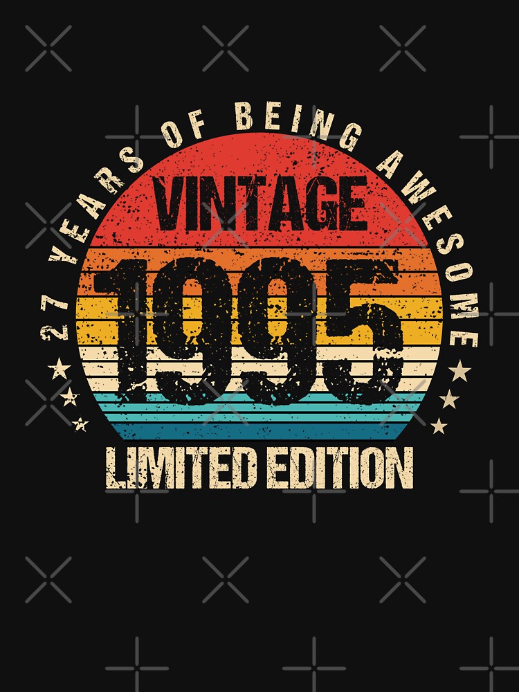 27 Year Old Gifts Vintage 1995 Limited Edition 27th Birthday,1995 Birthday Gifts, Awesome Since 1995 Limited... (Image 3)