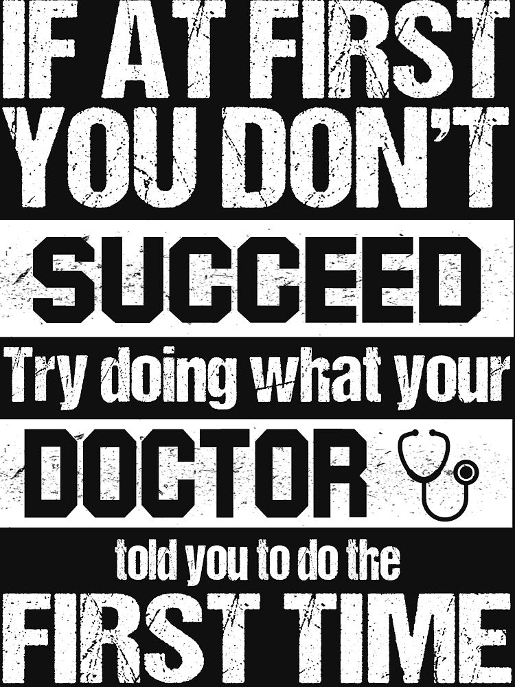 Doctor Told You To Do The First Time by berryferro T-Shirts, Hoodie, Sweatshirt | BlankRebels.com (Image 3)