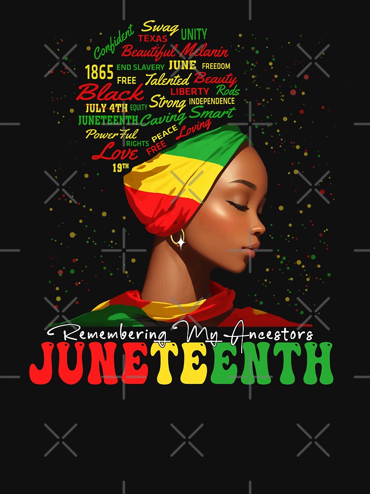 Remembering My Ancestors 1865 Juneteenth Black Women T-Shirt by STDesign⭐⭐⭐⭐⭐ Hoodie, Sweatshirt | BlankRebels.com (Image 3)