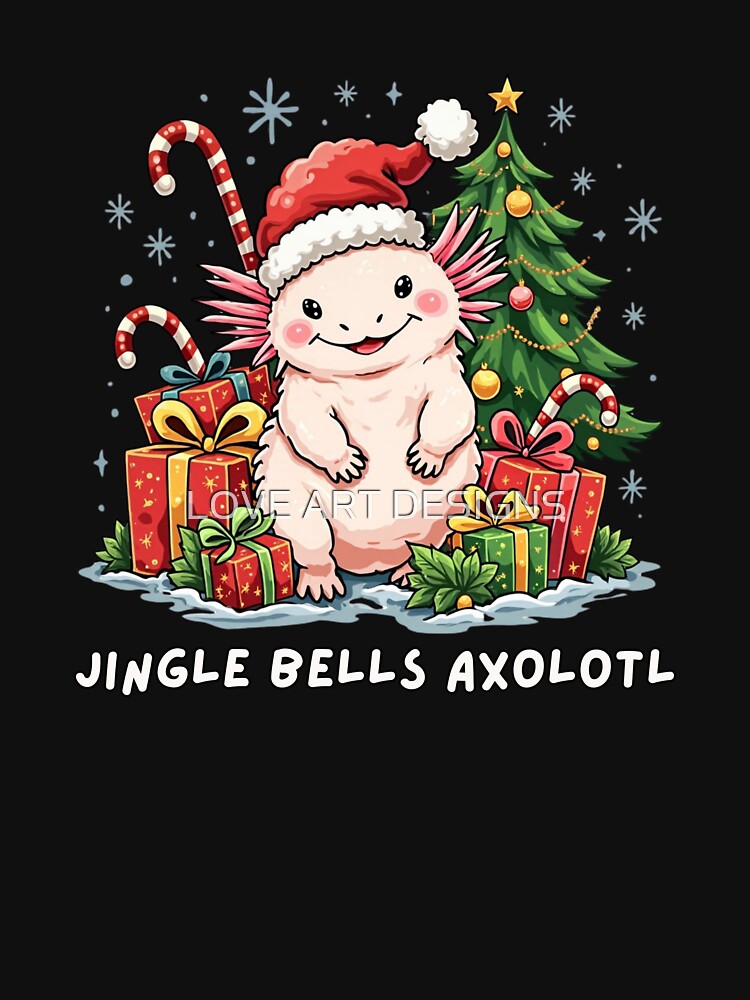 An axolotl wearing a Santa hat by LOVE ART DESIGNS T-Shirts, Hoodie, Sweatshirt | BlankRebels.com (Image 3)