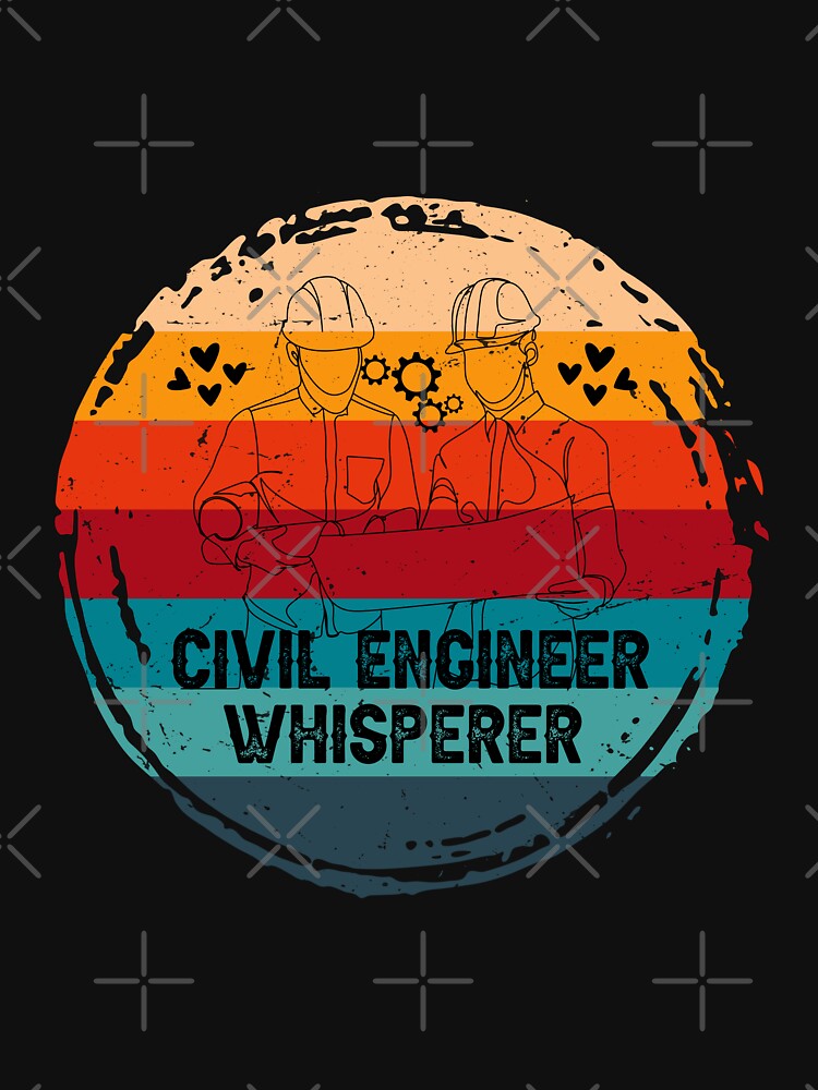 Civil Engineer Whisperer with Heart Lover by BOHOVIN T-Shirts, Hoodie, Sweatshirt | BlankRebels.com (Image 3)