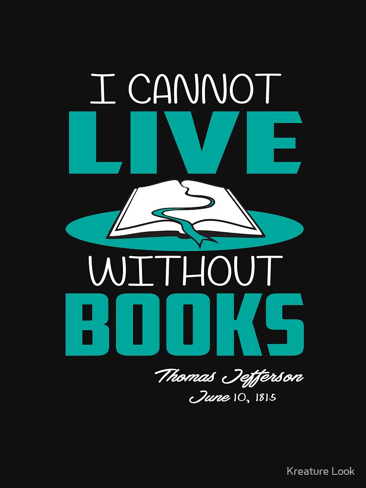 I Cannot Live Without Books | book reading shirt | bookish gifts | book lover t-shirt | book lover gift | gift... (Image 3)