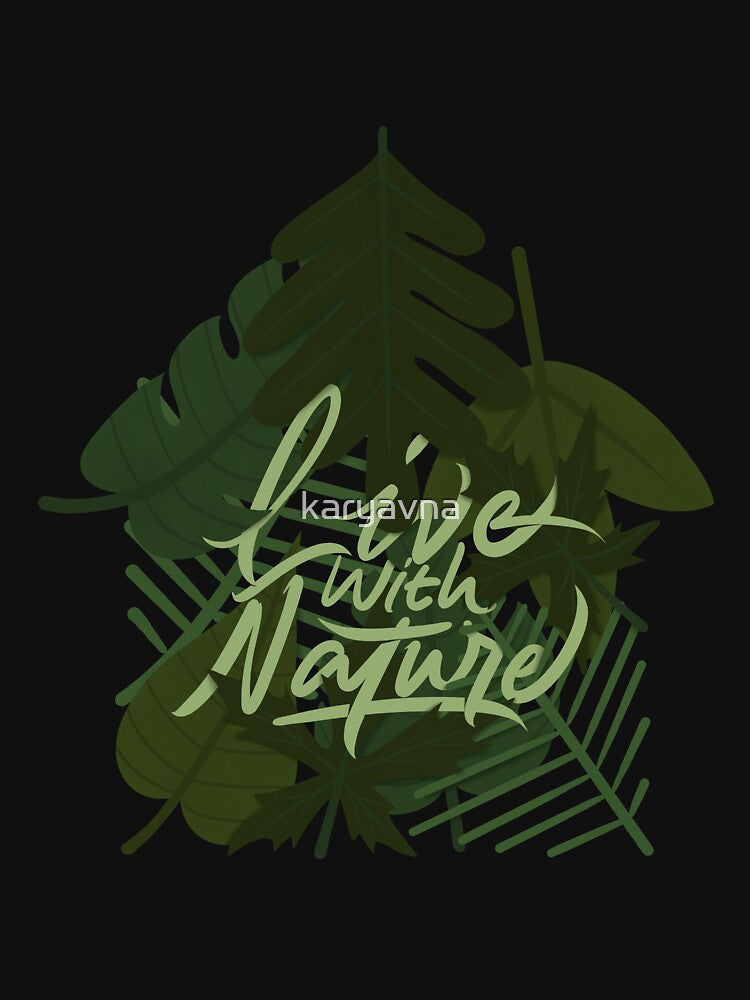 live with nature by karyavna T-Shirts, Hoodie, Sweatshirt | BlankRebels.com (Image 3)