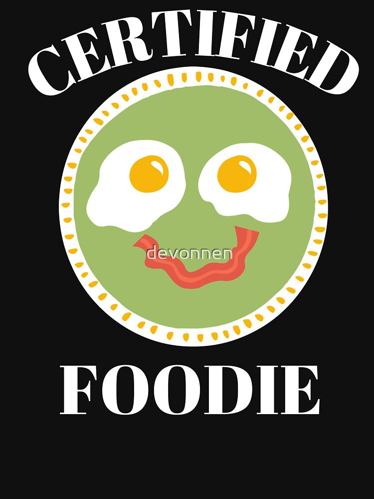 Certified Foodie Shirt Funny Foodie T-Shirts, Hoodie, Sweatshirt
