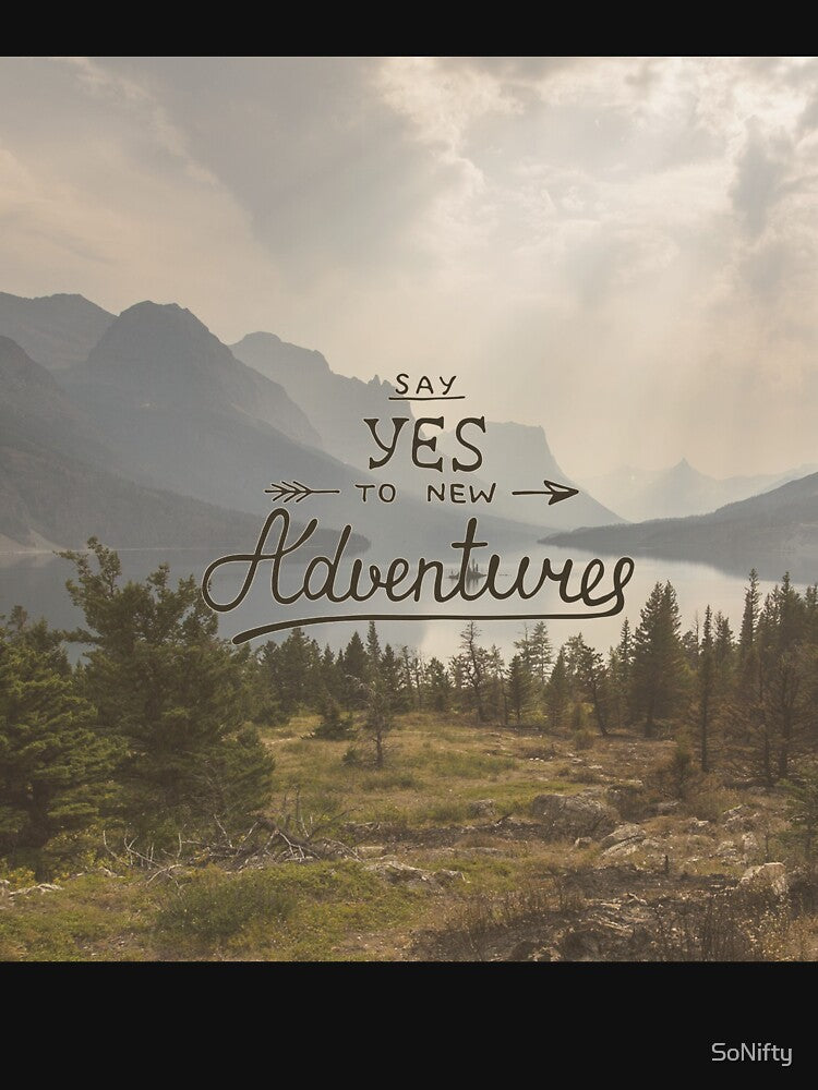 Say Yes To New Adventures Travel Quote by SoNifty T-Shirts, Hoodie, Sweatshirt | BlankRebels.com (Image 3)