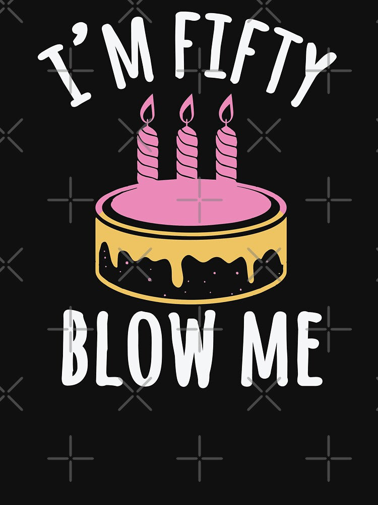 Funny Fifty 50th Birthday Adult Birthday by Merchking1 T-Shirts, Hoodie, Sweatshirt | BlankRebels.com (Image 3)