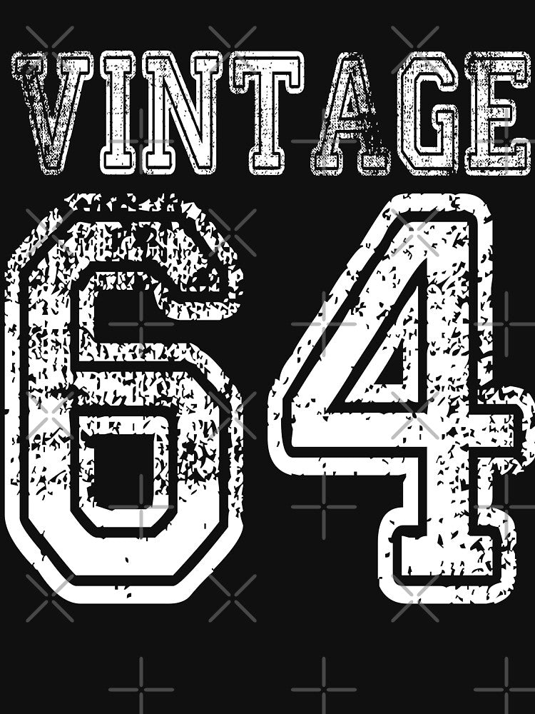 Vintage 64 2064 1964 T-shirt Birthday Gift Age Year Old Boy Girl Cute Funny Man Woman Jersey Style by... (Image 3)