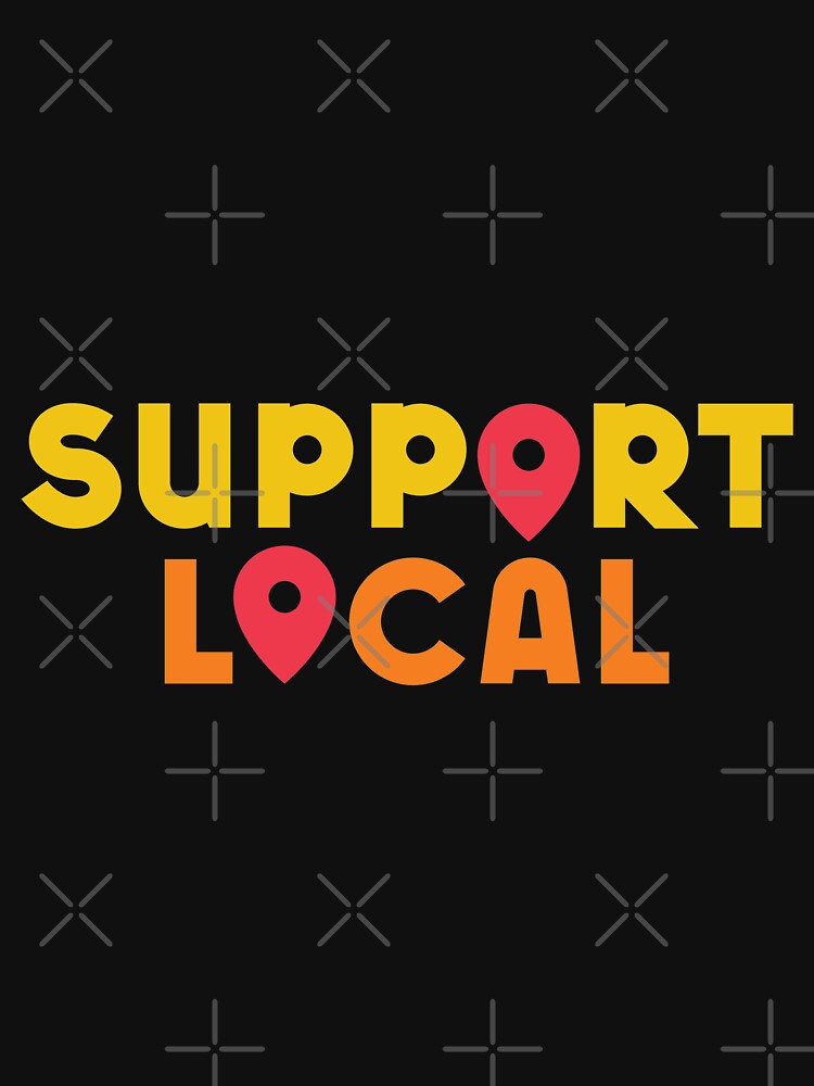 Support Small Business Owners ! Support Local Businesses by So Witcasm ? T-Shirts, Hoodie, Sweatshirt (Image 3)