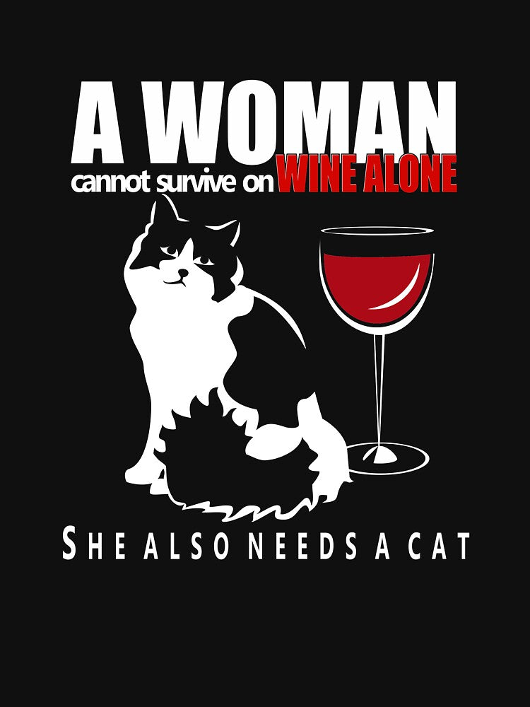 A Woman Cannot Survive on Wine Alone, She Also Needs a Cat | NickerStickers® on Redbubble by NickerStickers... (Image 3)