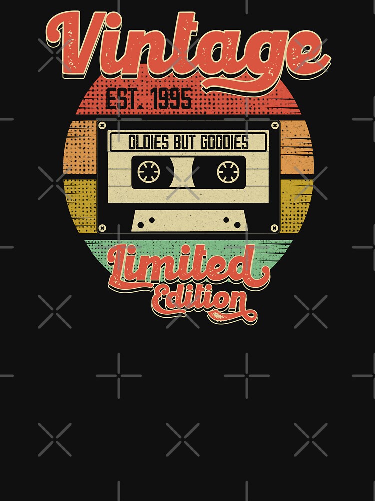 Vintage Retro 1995 Cassette Tape Oldies But Goodies Limited Edition by Whimsical  Thinker T-Shirts, Hoodie,... (Image 3)