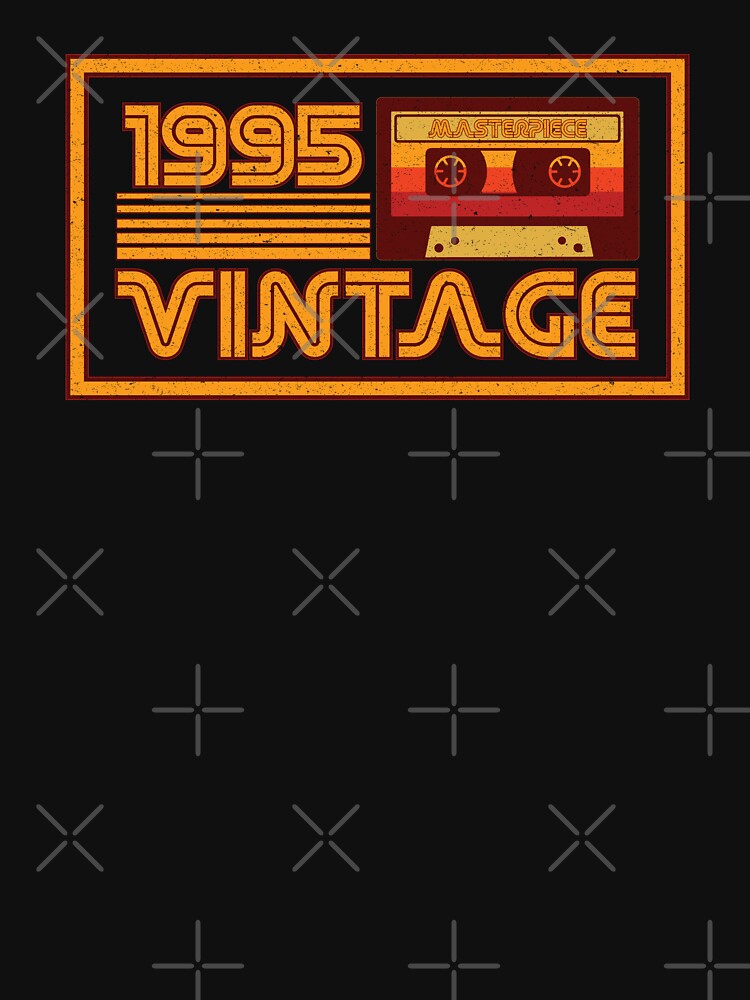 Vintage Retro 1995 Masterpiece - Cassette Tape by Whimsical  Thinker T-Shirts, Hoodie, Sweatshirt | BlankRebels.com (Image 3)