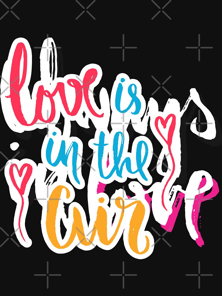 Love Is In The Air by So Witcasm ? T-Shirts, Hoodie, Sweatshirt | BlankRebels.com (Image 3)