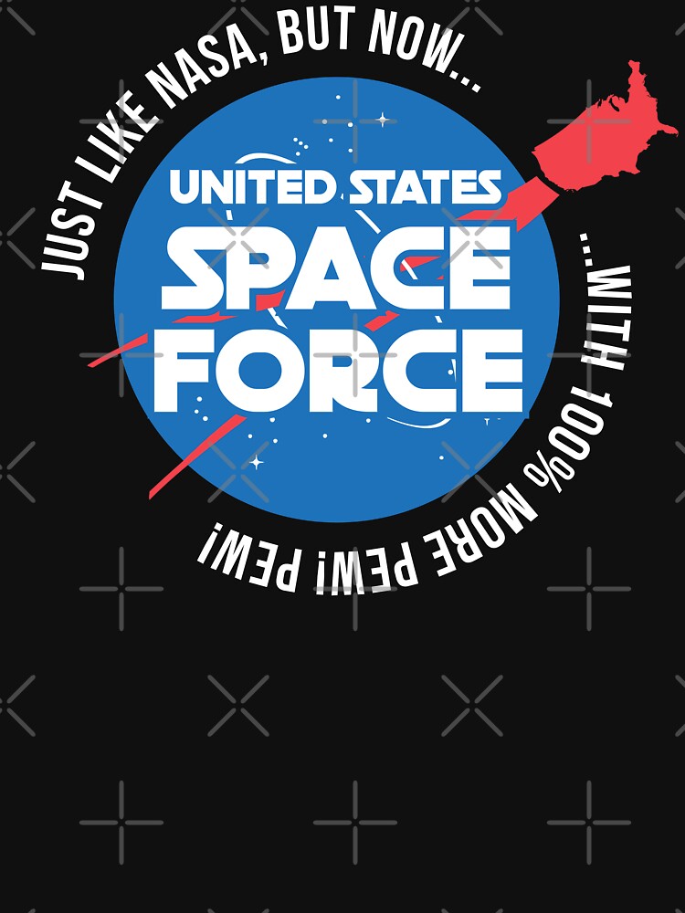 Space Force by notoriousitees T-Shirts, Hoodie, Sweatshirt | BlankRebels.com (Image 3)