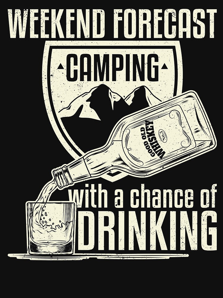 Weekend Forecast Camping With A Chance Of Drinking by Danny Cuevas T-Shirts, Hoodie, Sweatshirt | BlankRebels.com (Image 3)