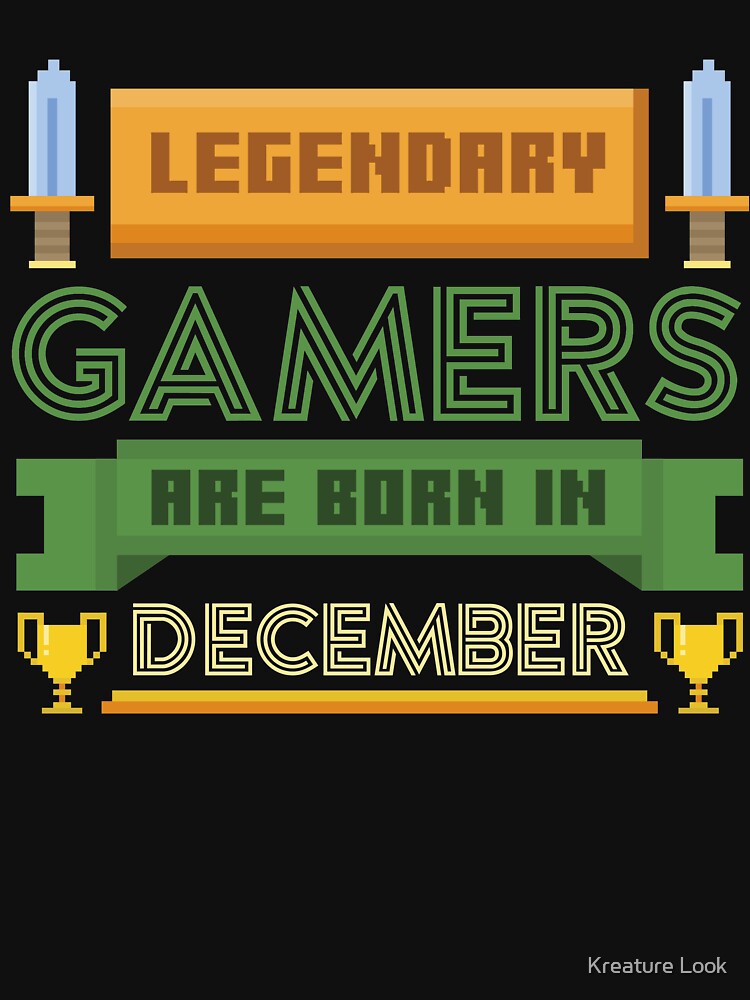 Legendary Gamers are born in December | Gamer Gifts | Gamer clothing | Gamer Dad | Gamer dad | Gamer Sayings |... (Image 3)