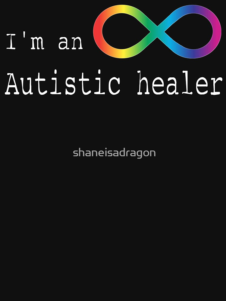 Autistic Healer by shaneisadragon T-Shirts, Hoodie, Sweatshirt | BlankRebels.com (Image 3)