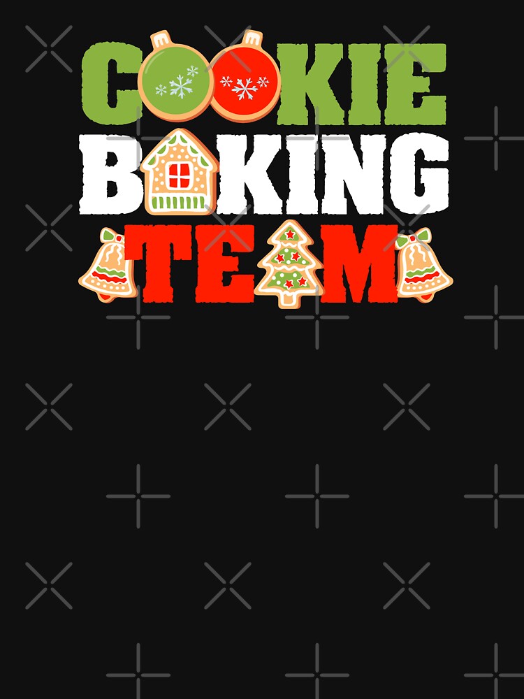 Cookie Baking Team, Holiday Baking Team by ShirtPro T-Shirts, Hoodie, Sweatshirt | BlankRebels.com (Image 3)