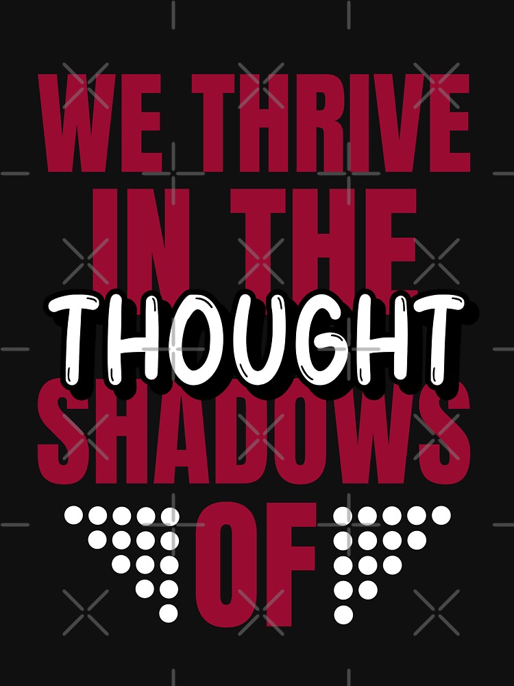 we thrive in the shadows of thought, a gift for introverts. by HosvPrint .s T-Shirts, Hoodie, Sweatshirt (Image 3)