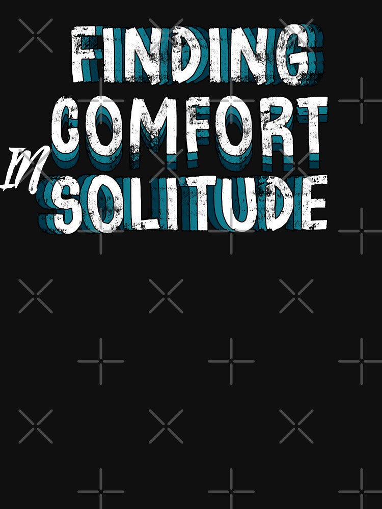 Finding comfort in solitude, gift for introverts by HosvPrint .s T-Shirts, Hoodie, Sweatshirt | BlankRebels.com (Image 3)