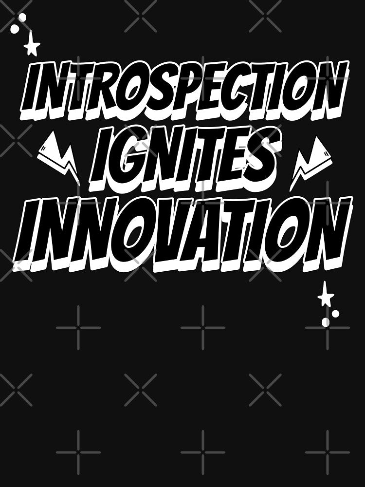 Introspection ignites innovation, a gift for introverts by HosvPrint .s T-Shirts, Hoodie, Sweatshirt (Image 3)